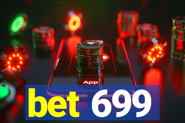 bet 699